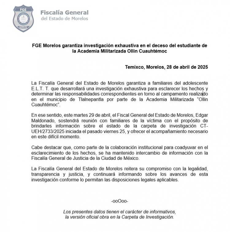 Fiscalía de Morelos garantiza investigación en el deceso de estudiante de academia militarizada