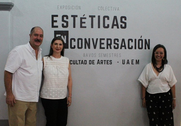 Presentaron la exposición colectiva  Estéticas en Conversación en UAEM