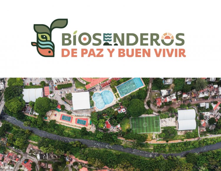 Arranca proyecto Biosenderos  de Paz y Buen Vivir en Cuautla